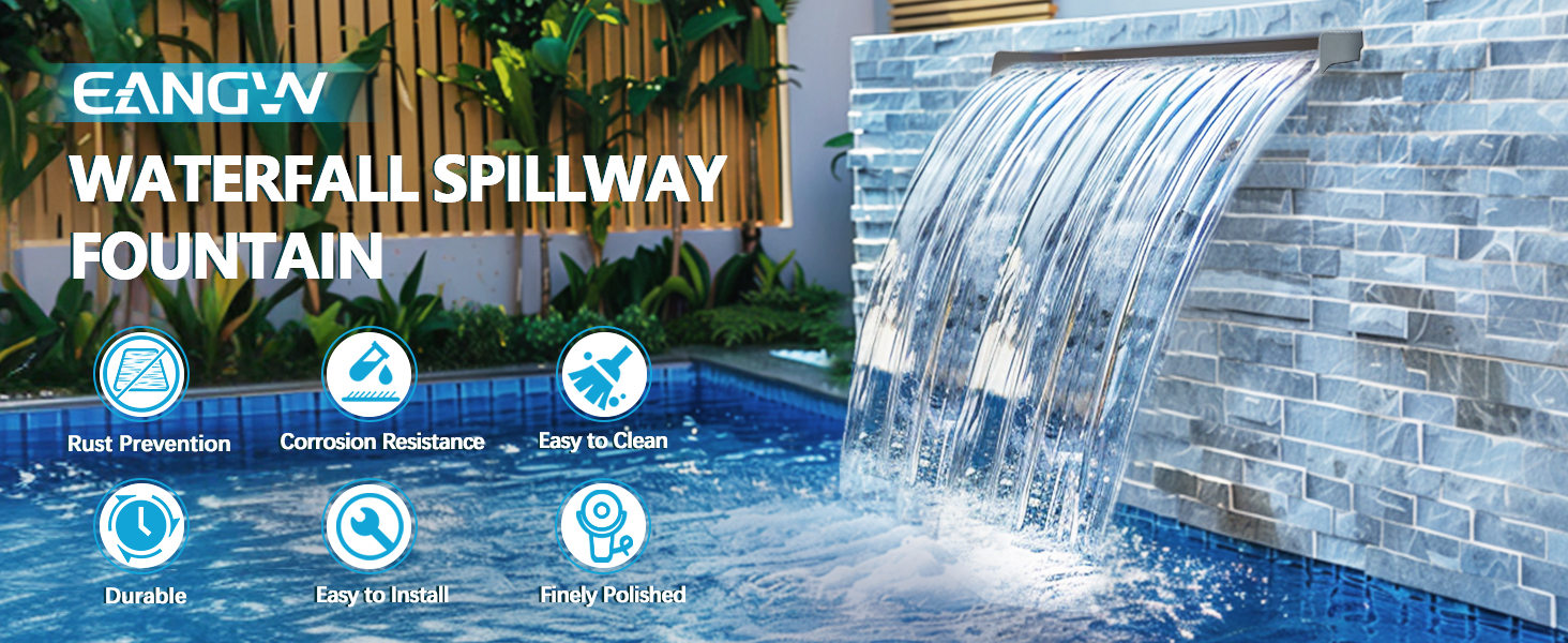 EANGW WATERFALL SPILLWAY FOUNTAIN