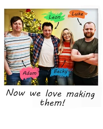 Now we love making them.