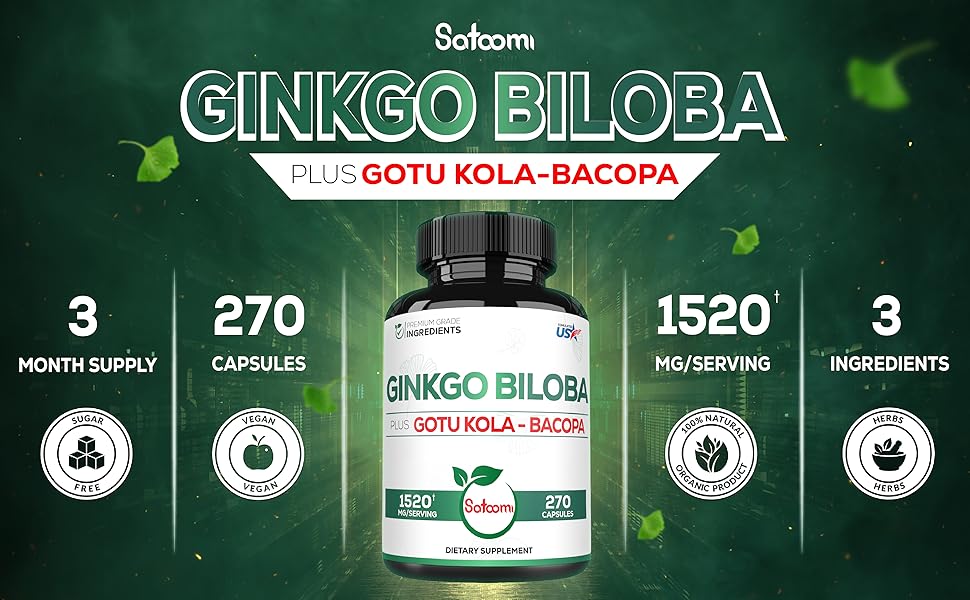 1520mg Ginkgo Biloba Supplements with Gotu Kola Leaf, Bacopa Monnieri 270 Capsules Extra