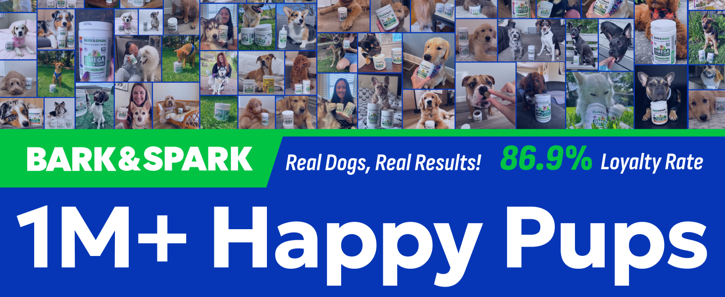 Collage of dog photos with text overlay: 'Bark&Spark: Real Dogs, Real Results! 86.9% Loyalty Rate. 1M+ Happy Pups'. Various breeds and sizes of dogs shown in candid moments.