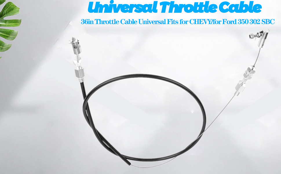Throttle Cable Chevy 350 Universal Throttle Cable,36in