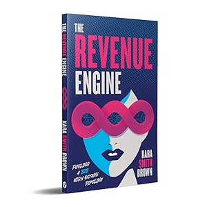 revenue, revenue engine, B2B marketing, B2B sales, sales funnel, sales training, sales success