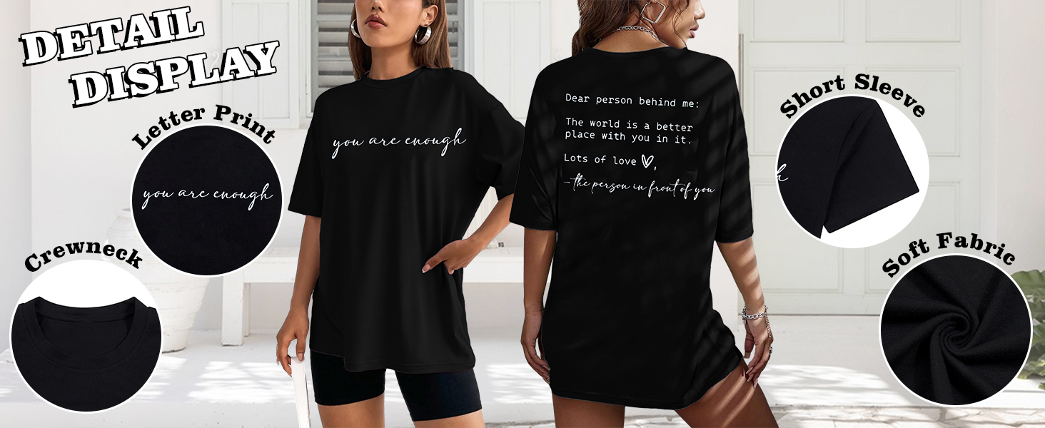 dear person behind me shirt oversized you are enough tshirt mental health shirts