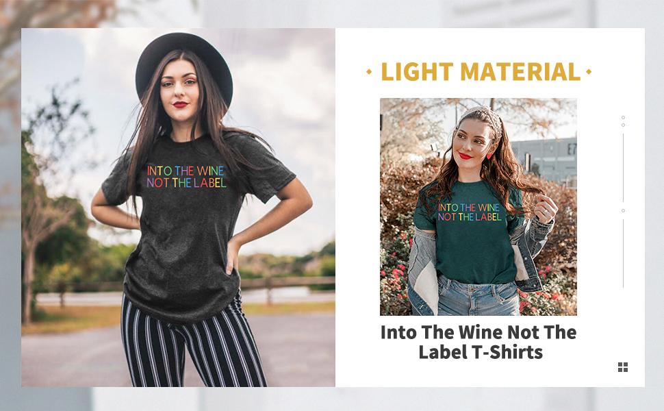 Into The Wine Not The Label Shirt