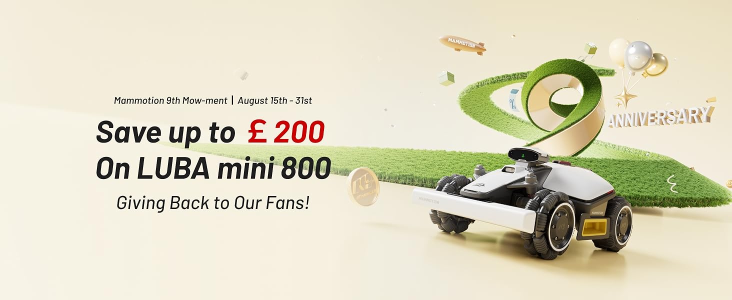 Text reads 'Save up to £200 On LUBA mini 900' promotional image showing partial view of green robotic lawn mower.