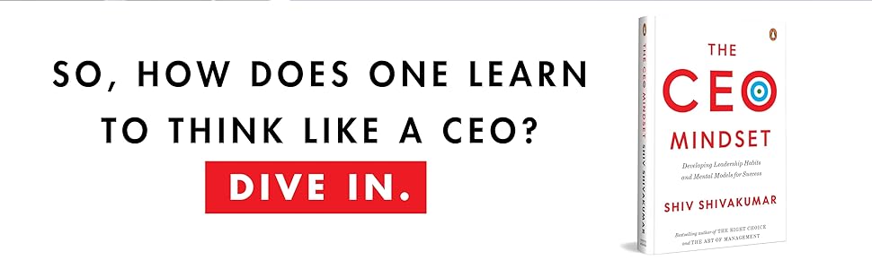 THE CEO MINSET SHIV SHIVAKUMAR