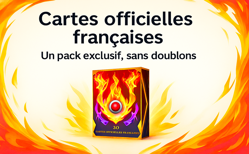 Le texte se lit comme suit : « Cartes officielles françaises » et « Un pack exclusif, sans doublons ». Fond abstrait en forme de flamme orange et rouge avec élément de design circulaire.