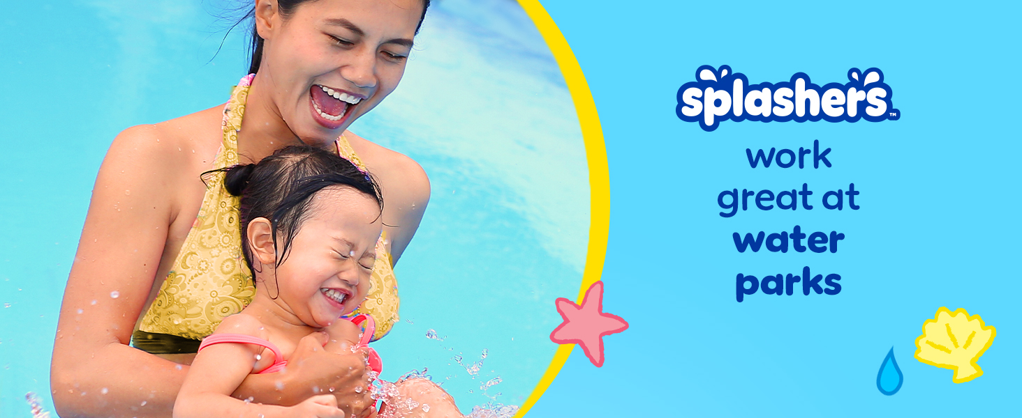 Splashers work great at water parks
