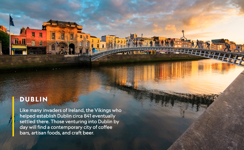 Always Ireland: An Insider's Tour of the Emerald Isle 5 Dublin