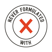 Never formulated with