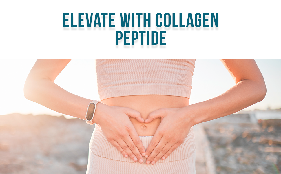 Elevate with collagen peptide