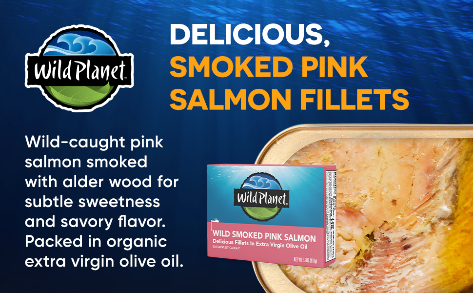 Wild Pink Salmon Smoked with alder wood packed in extra virgin olive oil