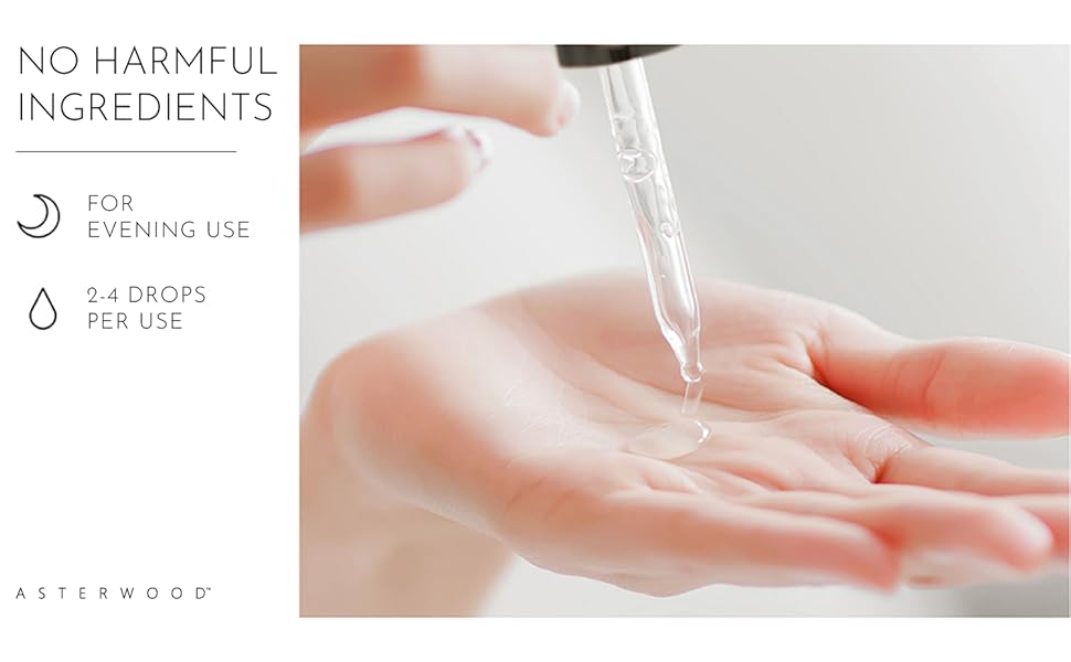 No harmful ingredients for evening use 2-4 drops per use