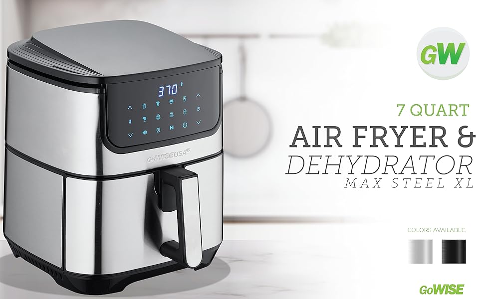 GoWISE USA 7Quart Air Fryer & Dehydrator Max Steel XL with Touchscreen Display