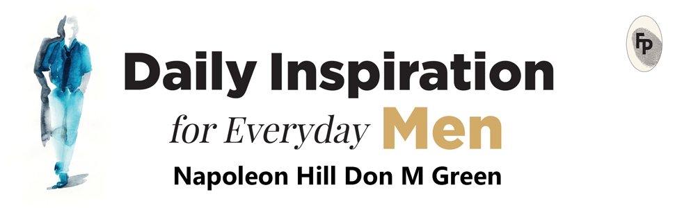 Daily Inspiration For Everyday Men