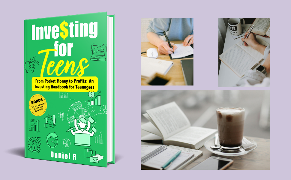 Investing for Teens From Pocket Money to Profits An Investing for Teens From Pocket Money to Profits An