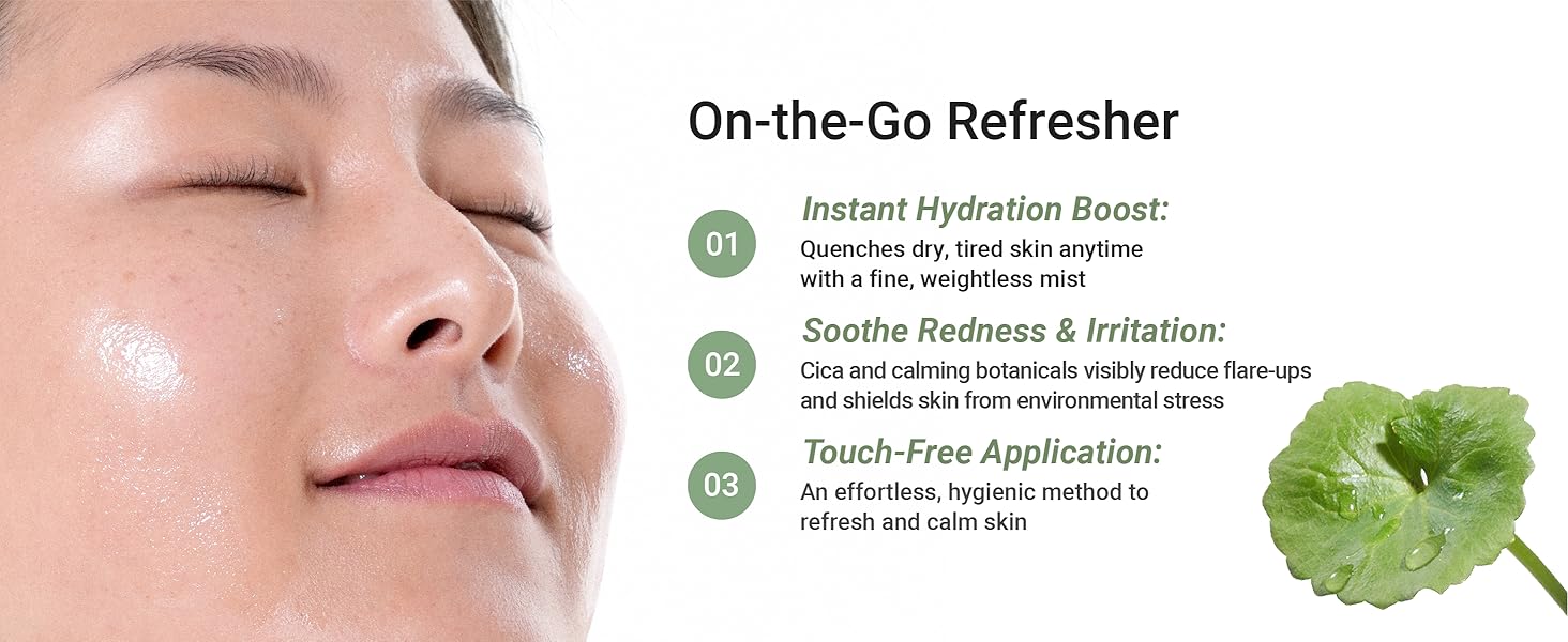 on the go refresher 1 instant hydration boost 2 soothe irritation 3 touch free application
