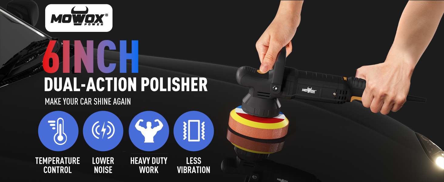MOWOX POWER 6 Inch Dual-Action Polisher