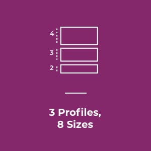 3 profiles, 8 sizes