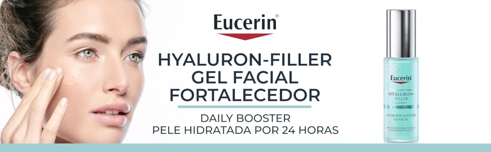 O Eucerin Gel Fortalecedor Facial Hyaluron-filler Daily Booster hidrata a pele por 24 horas