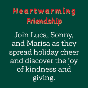 The Adventures of Luca & Sonny: Spirit of Christmas