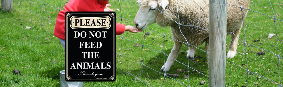 Please Do Not Feed The Animals Sign