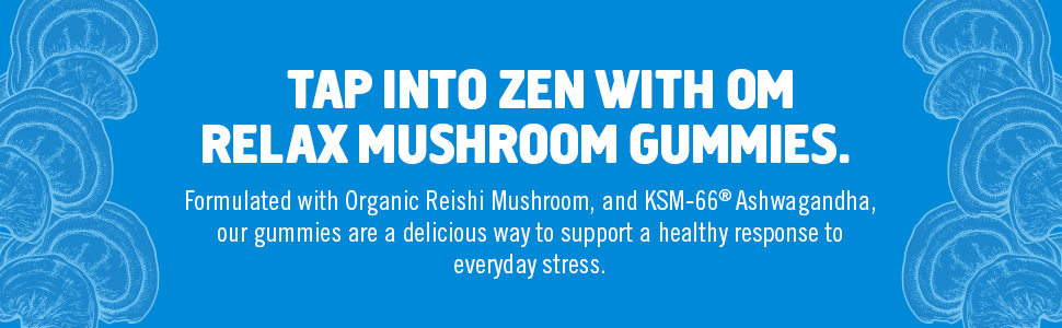 relax, mushroom, gummies, zen