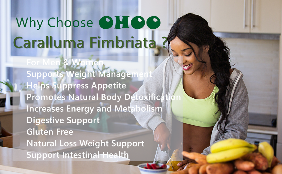 why choose ohoo Caralluma Fimbriata