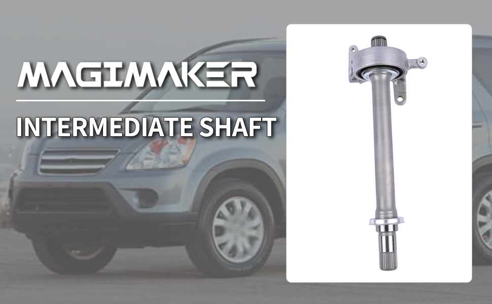 Magimaker 44500SCVA10 Intermediate Shaft Assembly