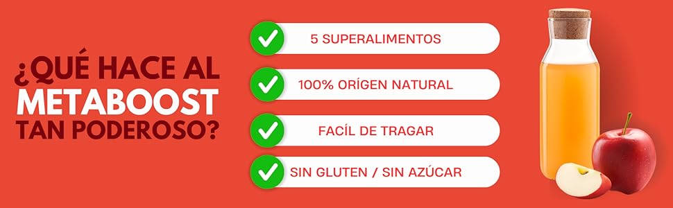 ¿Qué hace tan poderoso al metaboost? 5 superalimentos, 100% origen natural, facil de tragar