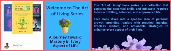 The Art of Living Series Summary