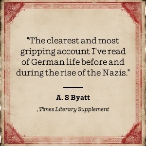 A.S. Byatt praises book's vivid portrayal of pre-Nazi German society