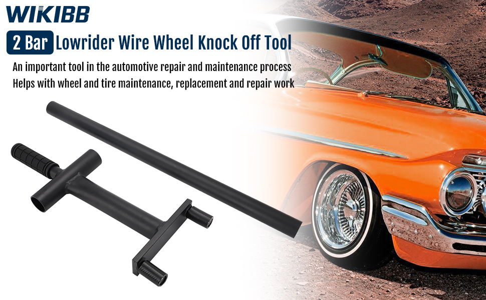 2 Bar Lowrider Wire Wheel Knock Off Tool with Bar Suitable for Dayton Luxor Zenith China 2 Bar Wire 
