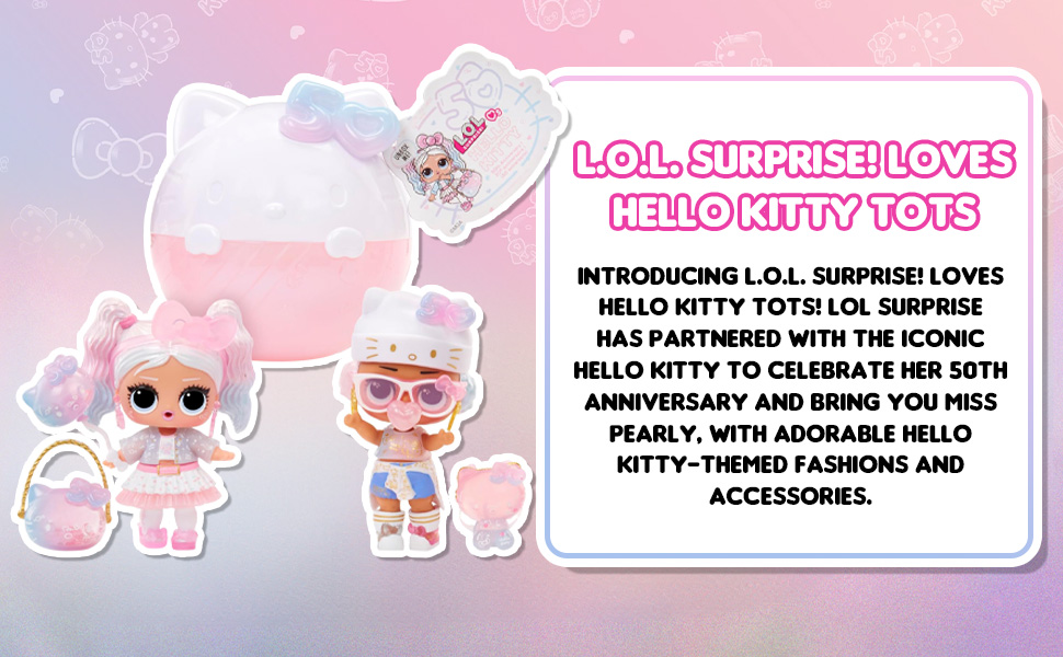 LOL Surprise Loves Hello Kitty Tots Assortment Limited Edition Dolls Miss Pearly or Crystal