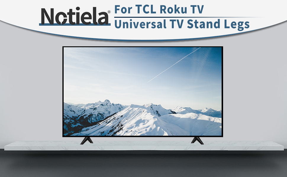 notiela Upgrade TV Feet for TCL TV Stand Legs Replacement