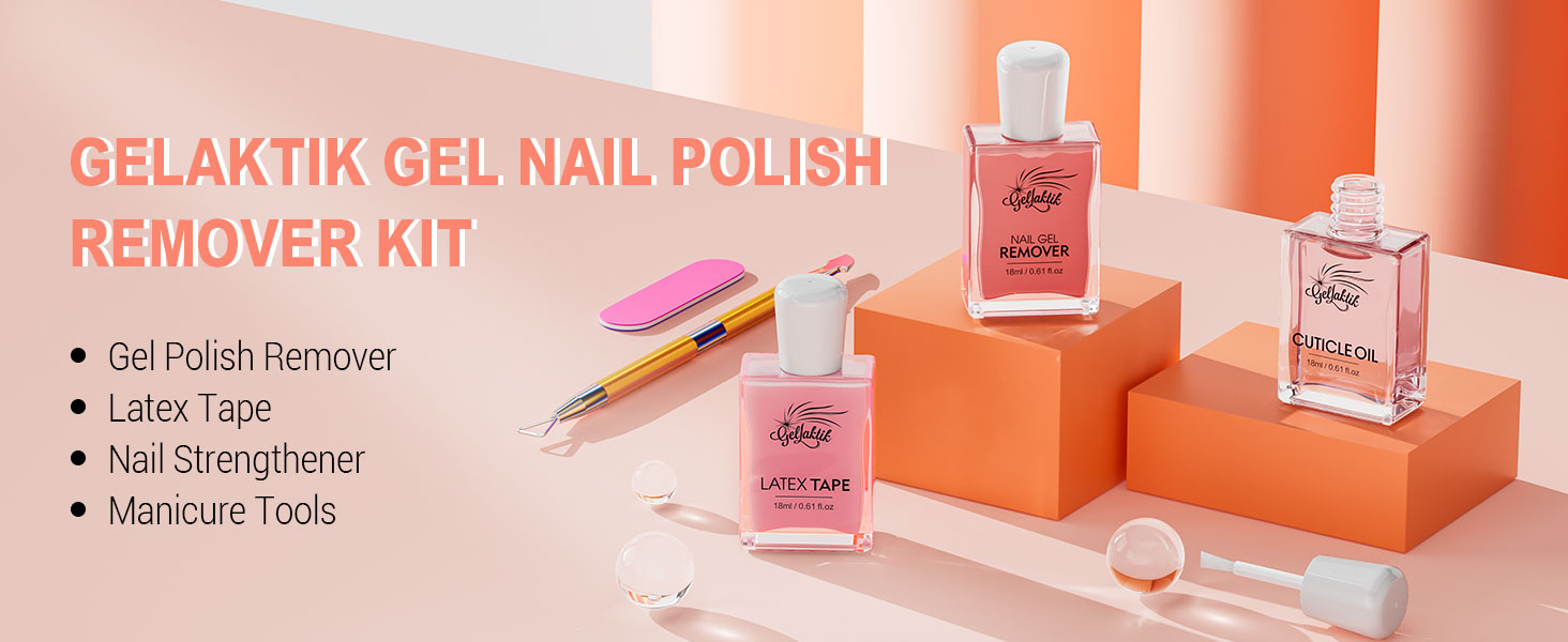 nail remover, gel remover, polish remover, gel nail polish remover, quick gel remover