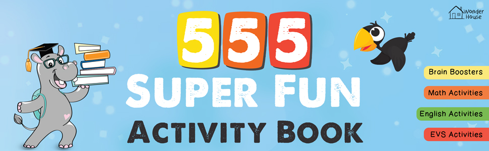 555 SUPER FUN Activity Book for Smart Kids 