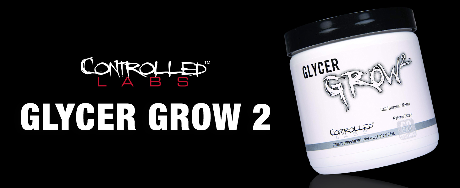 glycer grow