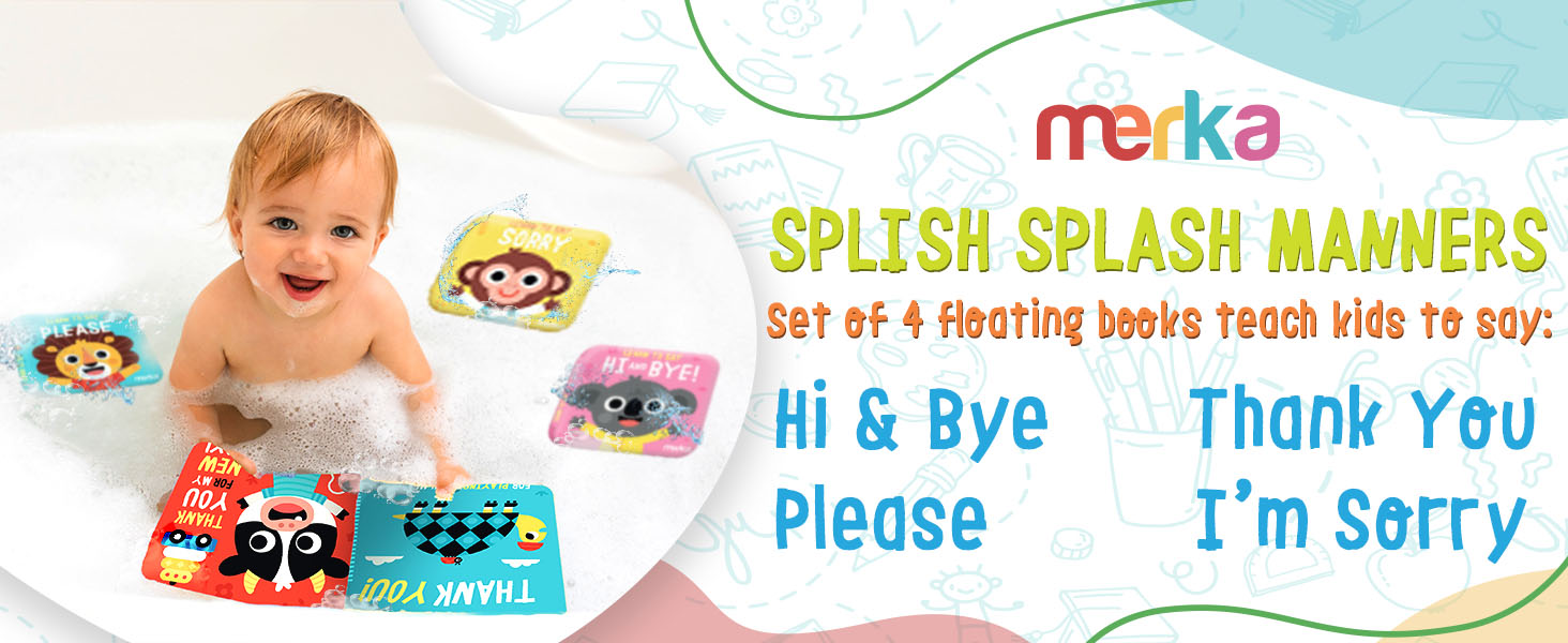 merka Splish Splash Manners