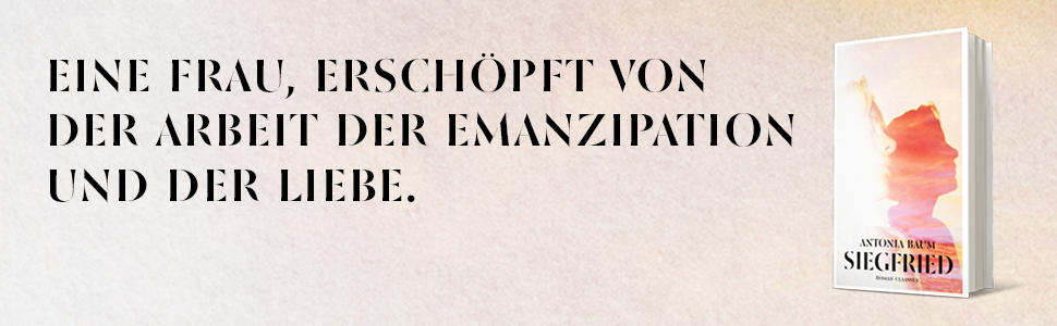 Siegfried: Roman | Eine der stärksten Stimmen der deutschen ...