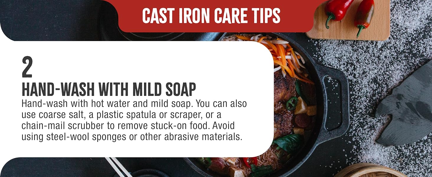 A Dutch oven. Text reads: Wash with soap. Use water and mild soap for cleaning. Avoid steel wool.