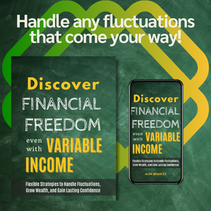 Financial Freedom with Variable Income