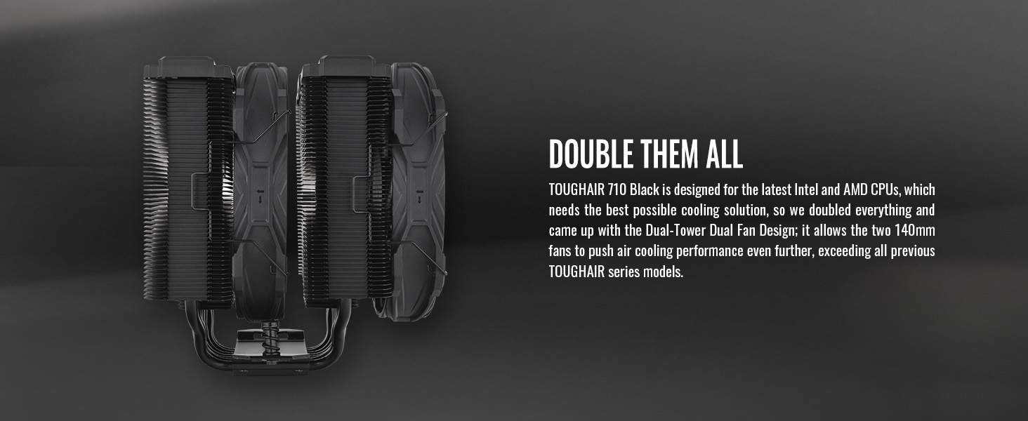 TOUGHAIR 710 Black CPU Cooler - Double them all