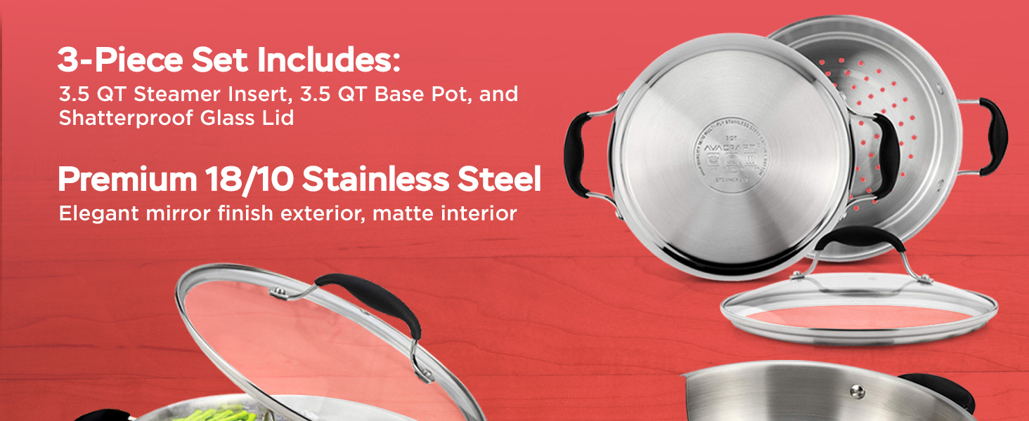 AVACRAFT 3-Piece Steamer Pot Set