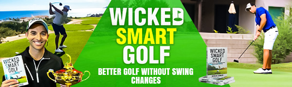 Wicked Smart Golf II by Michael Leonard