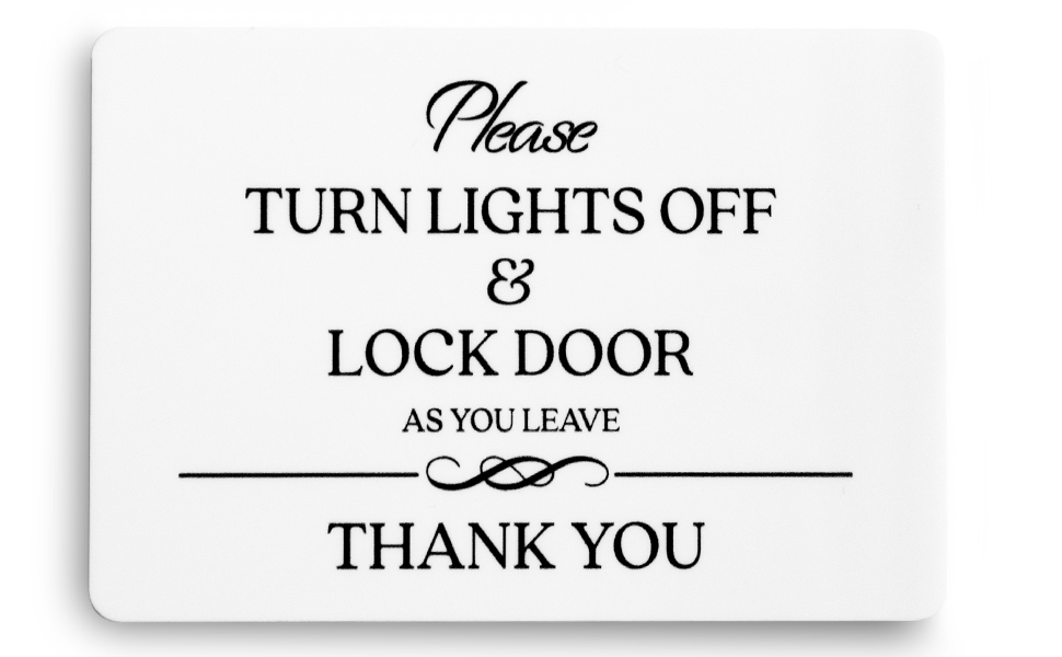 Turn Lights Off and Lock Door Sign (White Acrylic 5 x 3.5 in) Turn Off the Lights Sign
