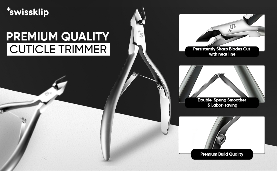 Swissklip Cuticle Trimmer I Best Cuticle Remover I Cuticle
