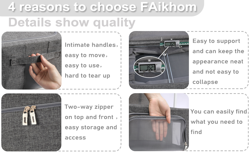 Our storage boxes feature high-quality fabrics, practical handles, sturdy zippers and steel frames