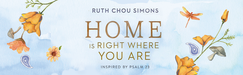 Ruth Chou Simons Home is Right Where You Are