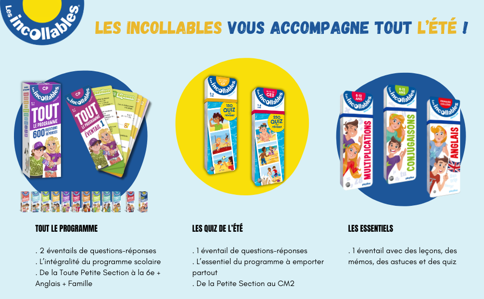 INCOLLABLES, VACANCES, RÉVISIONS, MATERNELLE, PRIMAIRE